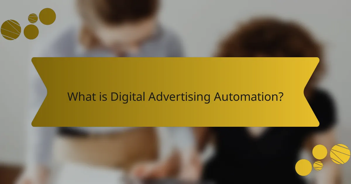 What is Digital Advertising Automation?